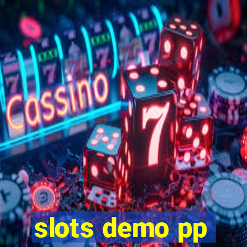 slots demo pp